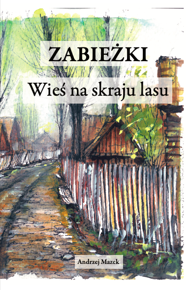 Wieś na skraju lasu