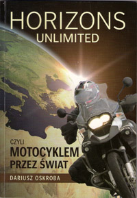 Horizons Unlimited czyli Motocyklem Przez Świat